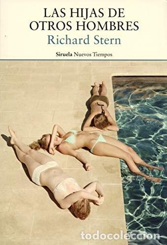 Livros em segunda m&atilde;o: Las hijas de otros hombres - Richard Stern - Richard Stern