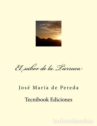 Libros: El Sabor de la Tierruca - Jose de Pereda - Jose de Pereda - Foto 1
