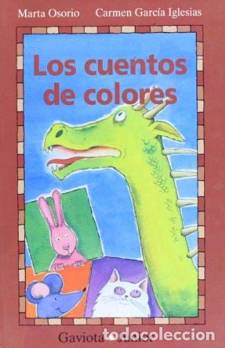 Libros: Los cuentos de colores - Marta Osorio, Osorio Marta - Marta Osorio, Osorio Marta