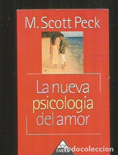 Livres: La nueva psicolog&iacute;a del amor - M. Scott Peck - M. Scott Peck