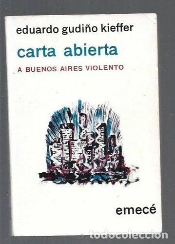 B&uuml;cher: Carta abierta a Buenos Aires violento (Colecci?n Cartas abie - Eduardo Gudi&Atilde;&plusmn;o Kieffer