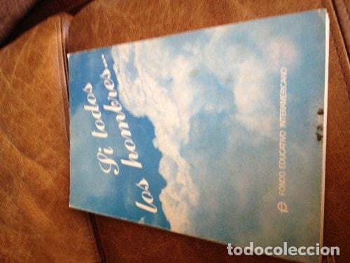 Livros em segunda m&atilde;o: Si todos los hombres...: aforismos - Jos&eacute; Narosky - Jos&eacute; Narosky