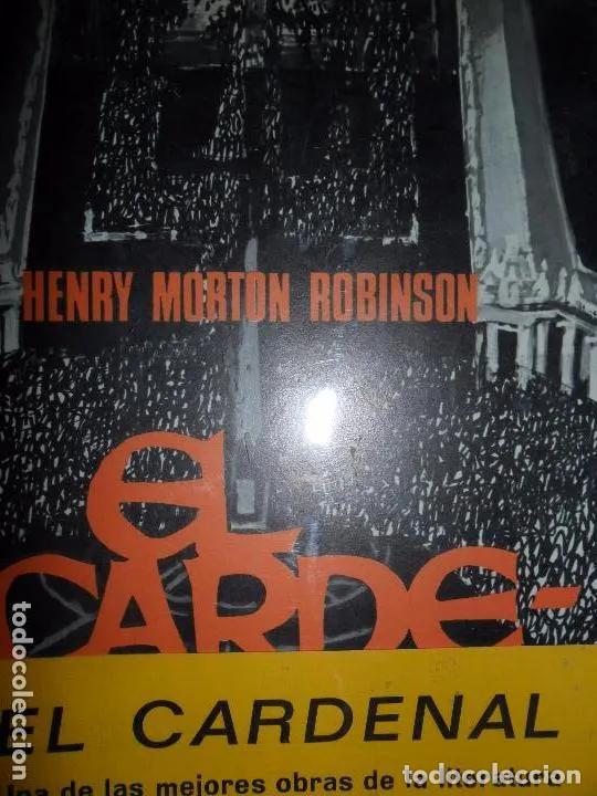 Livros em segunda m&atilde;o: El cardenal, Henry Morton Robinson, ed. Planeta - Henry Mort - Henry Morton Robinson