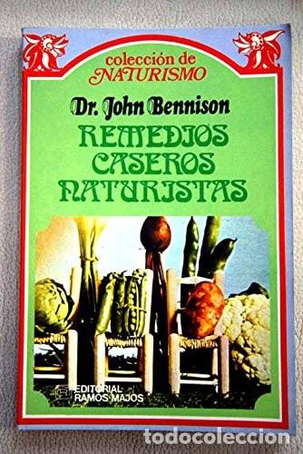B&uuml;cher: Remedios caseros naturistas - John Bennison, Miguel Gim&eacute;nez - John Bennison, Miguel Gim&eacute;nez Sales
