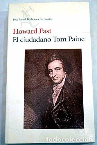 Livres: El Ciudadano Tom Paine - Howard Fast - Howard Fast