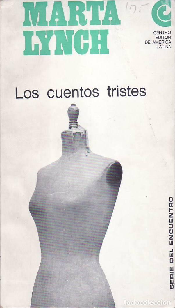 Libros: Los cuentos tristes. - LYNCH, Marta.- - LYNCH, Marta.-