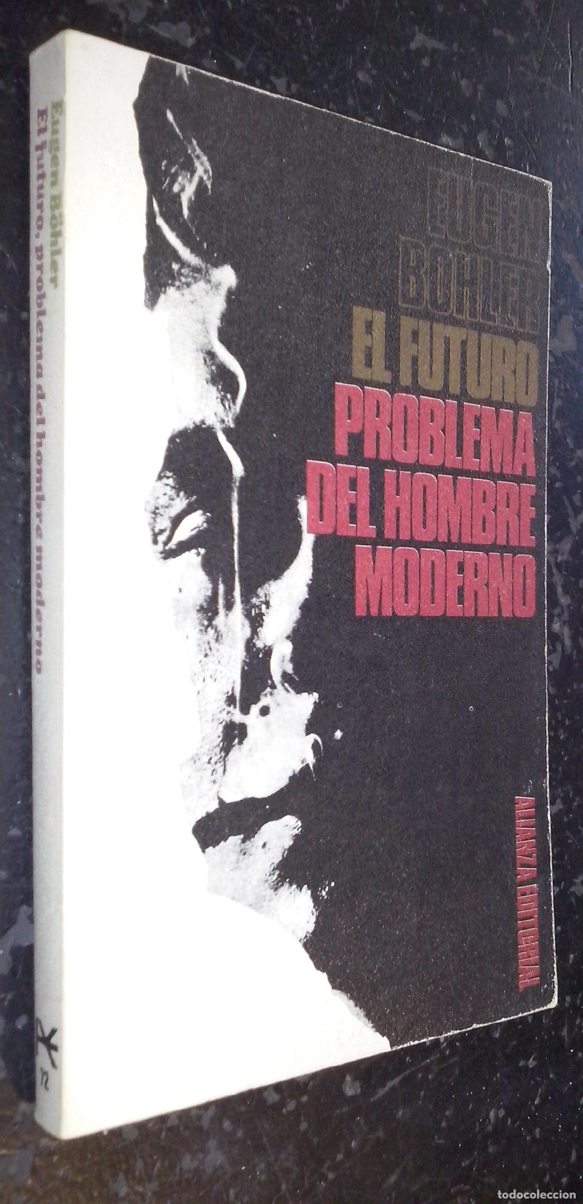 Libros: El futuro, problema del hombre moderno - BOHLER, Eugen: - BOHLER, Eugen: