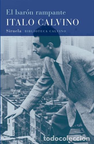 Livres: El bar&oacute;n rampante - Italo Calvino - Italo Calvino