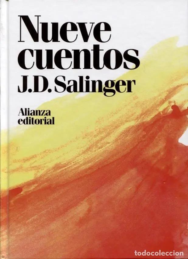 Livres: Nueve Cuentos - J.d. Salinger - Salinger, J. D. - Salinger, J. D.