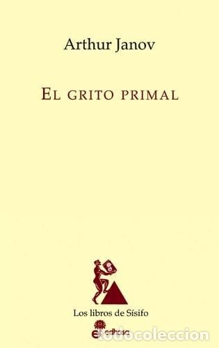 Livros em segunda m&atilde;o: El grito primal - Arthur Janov - Arthur Janov