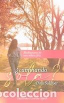 Livres: &iquest;Caminando Sola? - Dina Sald&iacute;var