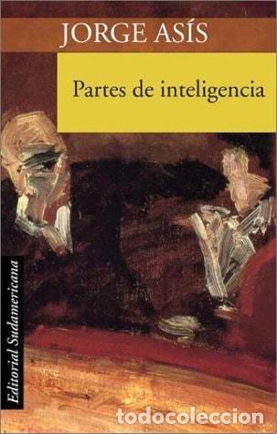Libros: Partes de Inteligencia - Jorge As&iacute;s - Jorge As&iacute;s - Foto 1