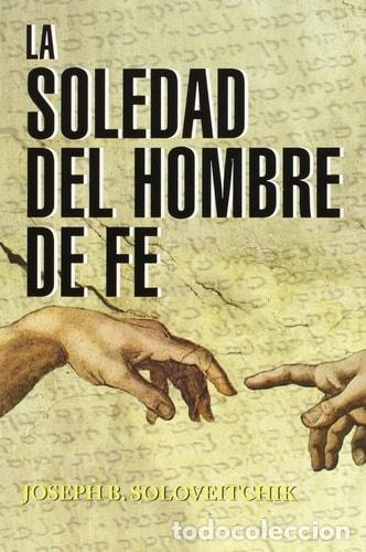 Livros em segunda m&atilde;o: La soledad del hombre de fe - Joseph Dov Soloveitchik - Joseph Dov Soloveitchik