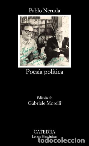 Libros: Poes&iacute;a pol&iacute;tica - Pablo Neruda - Foto 1