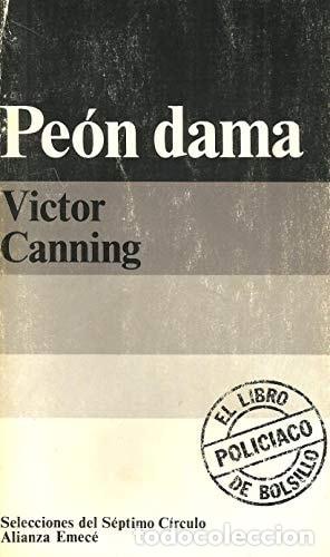 Libros: Pe&oacute;n dama - Victor Canning - Foto 1