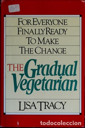 Livros em segunda m&atilde;o: The Gradual Vegetarian - Lisa Tracy
