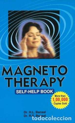 B&uuml;cher: Magneto Therapy - Bansal H L Bansal R.S. Bansal H.L.