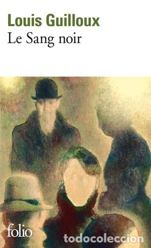 Libros: Le Sang noir - Louis Guilloux