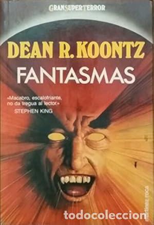 Libros: Fantasmas - Dean R. Koontz