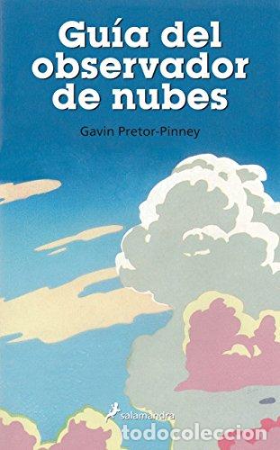 Libros: Gu&iacute;a del observador de nubes - Gavin Pretor-pinney