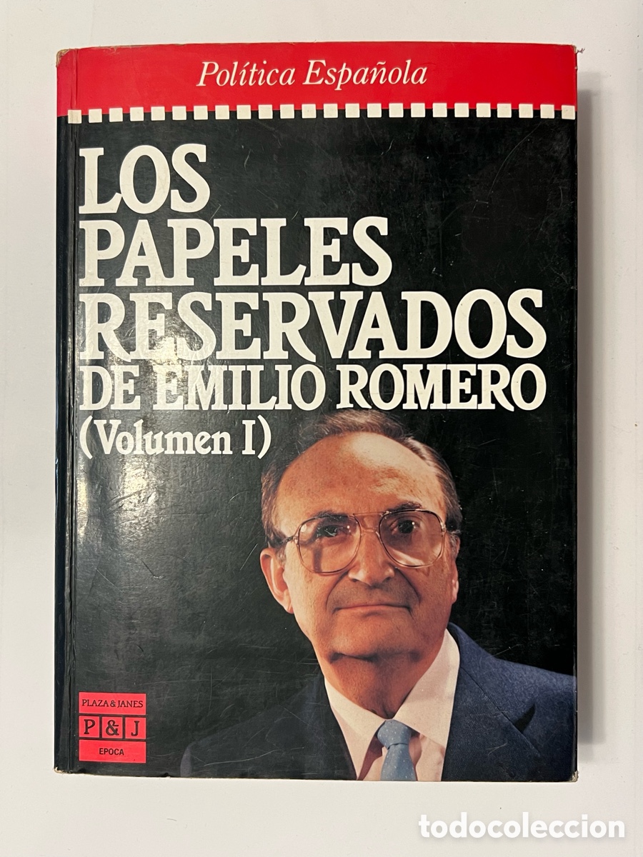 Libri di seconda mano: Los papeles reservados de Emilio Romero (Volumen I) Emilio Romero. Pol&iacute;tica Espa&ntilde;ola. Env&iacute;o 7&euro;