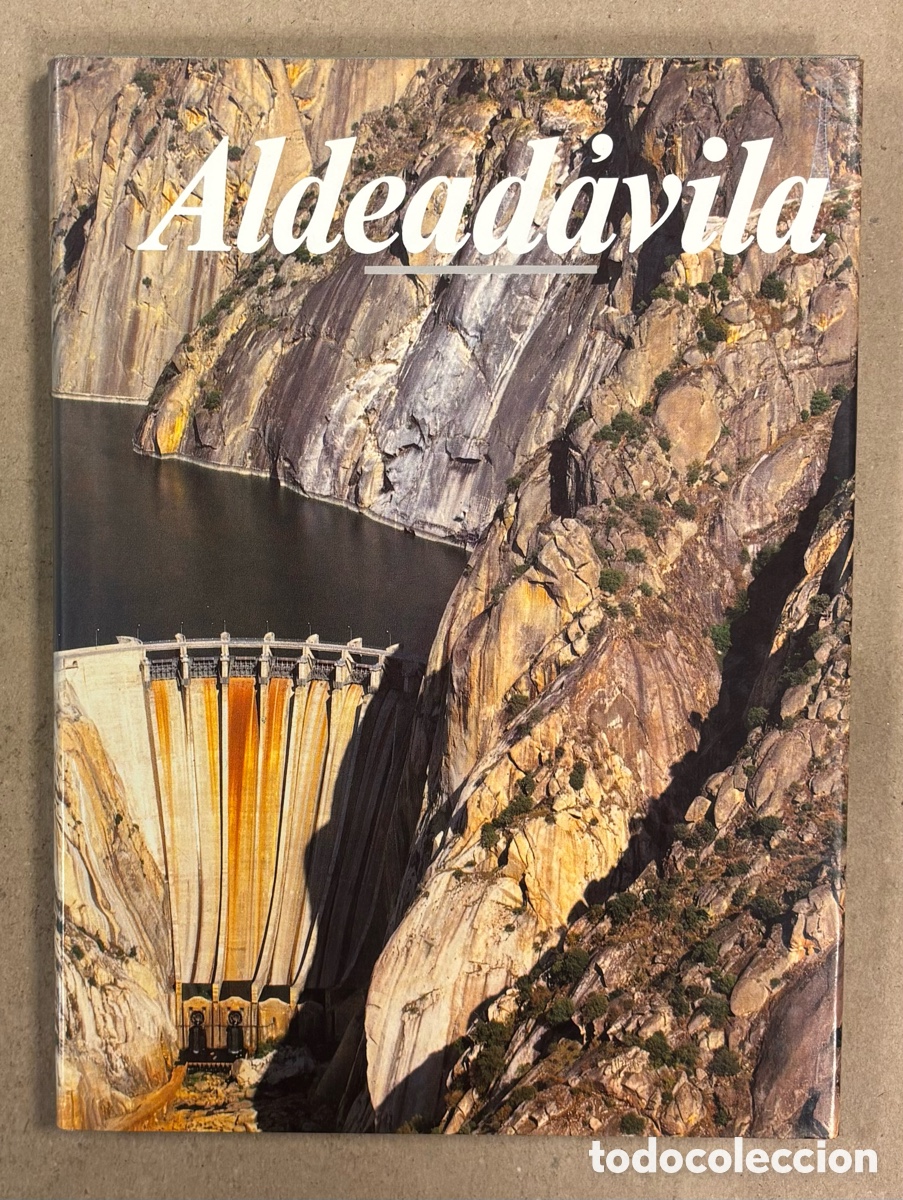 B&uuml;cher: CENTRAL HIDROEL&Eacute;CTRICA ALDEAD&Aacute;VILA. LIBRO PUBLICITARIO DE IBERDUERO.