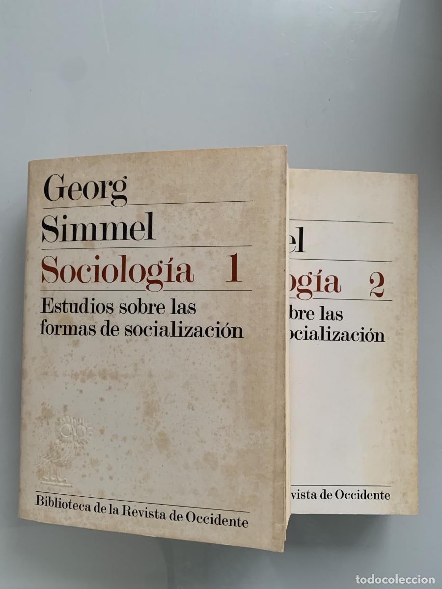 Libros: SOCIOLOG&Iacute;A. Estudios sobre las formas de socializaci&oacute;n (2 tomos) - Georg Simmel