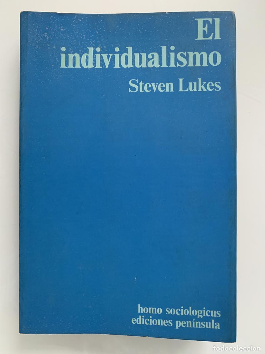 Libros: EL INDIVIDUALISMO - Steven Lukes