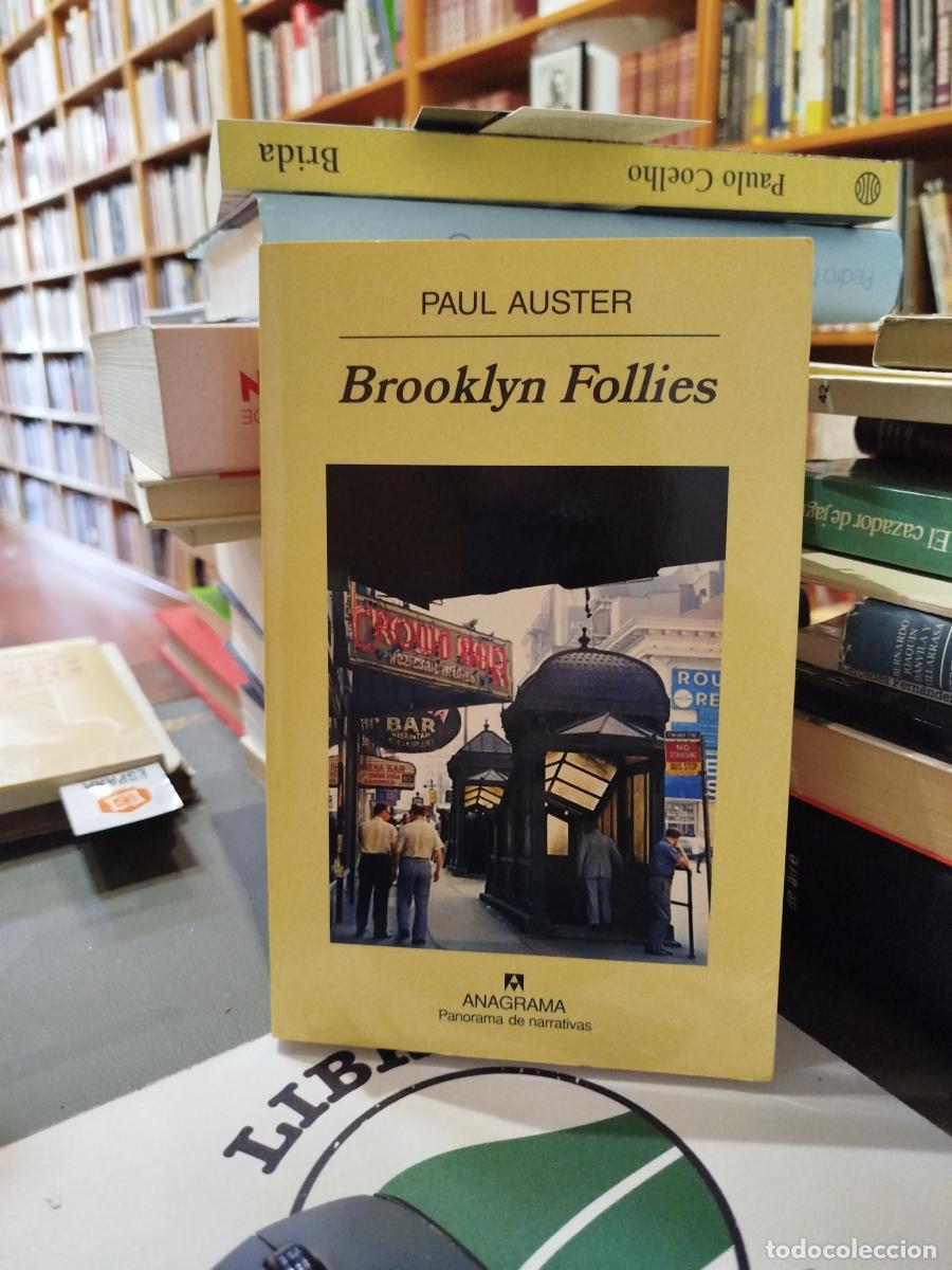 Libros: Brooklyn Follies - Auster, Paul (1947-2024)