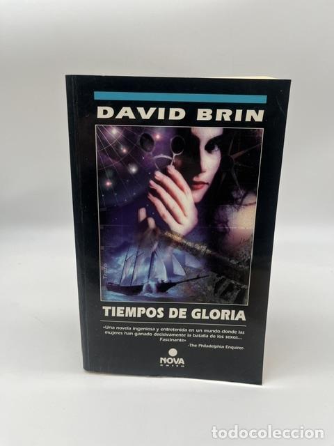 Libros: BRIN, David. - Tiempos de gloria.