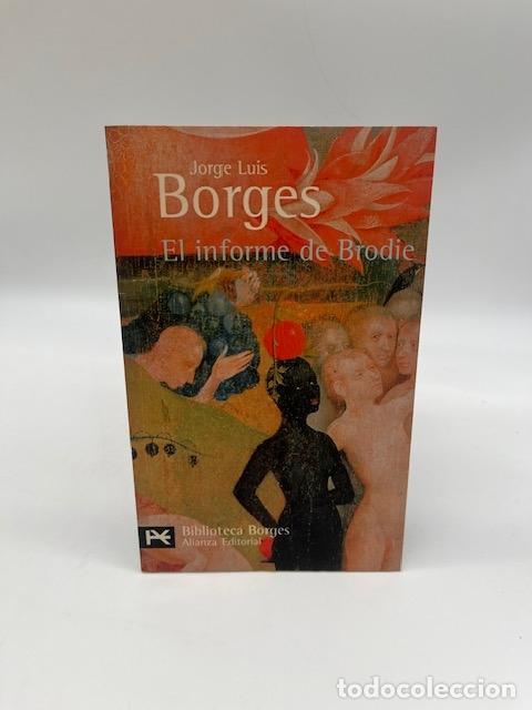 Libros: BORGES, Jorge Luis. - El informe de Brodie.