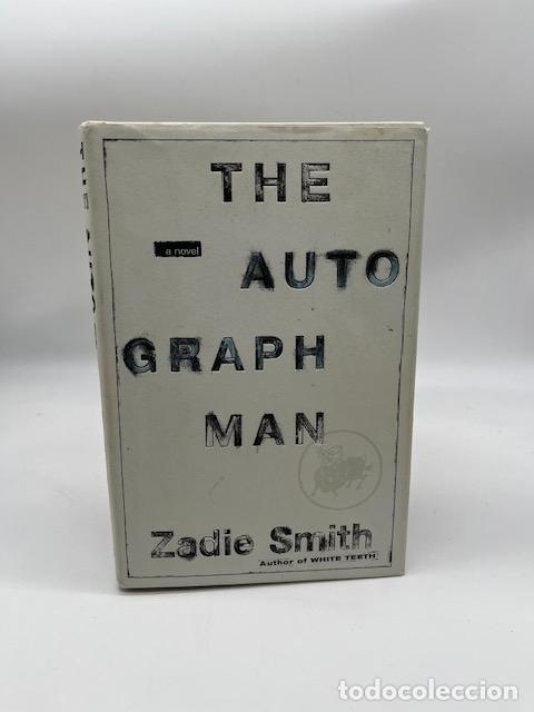 Libros: SMITH, Zadie. - The autograph man.