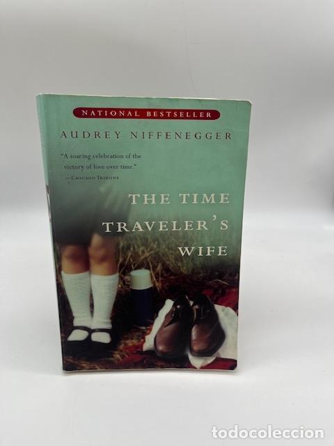 Libros: NIFFENEGGER, Audrey. - The time traveler's wife.