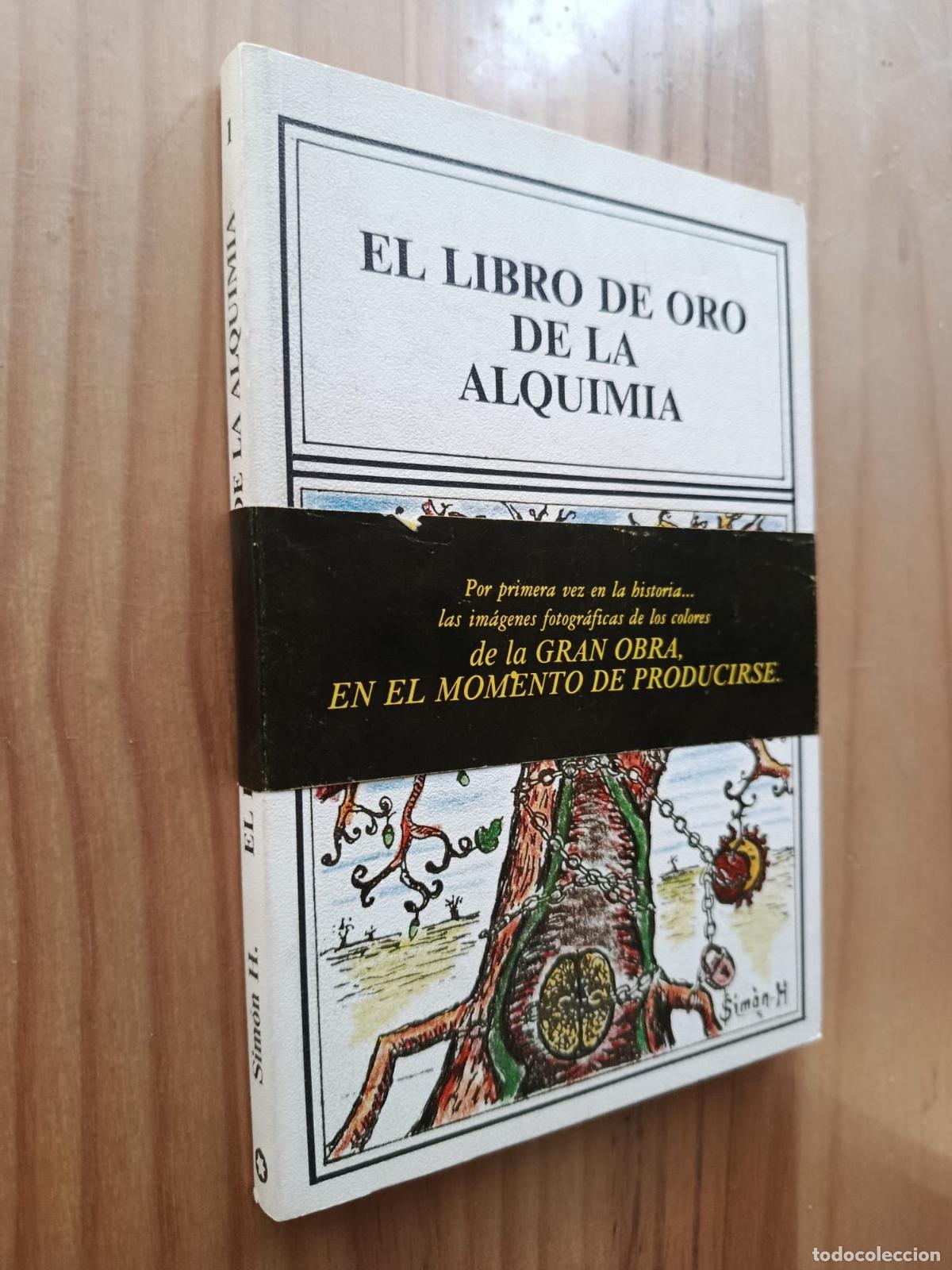Libros: LIBRO DE ORO DE LA ALQUIMIA - SIMON H.
