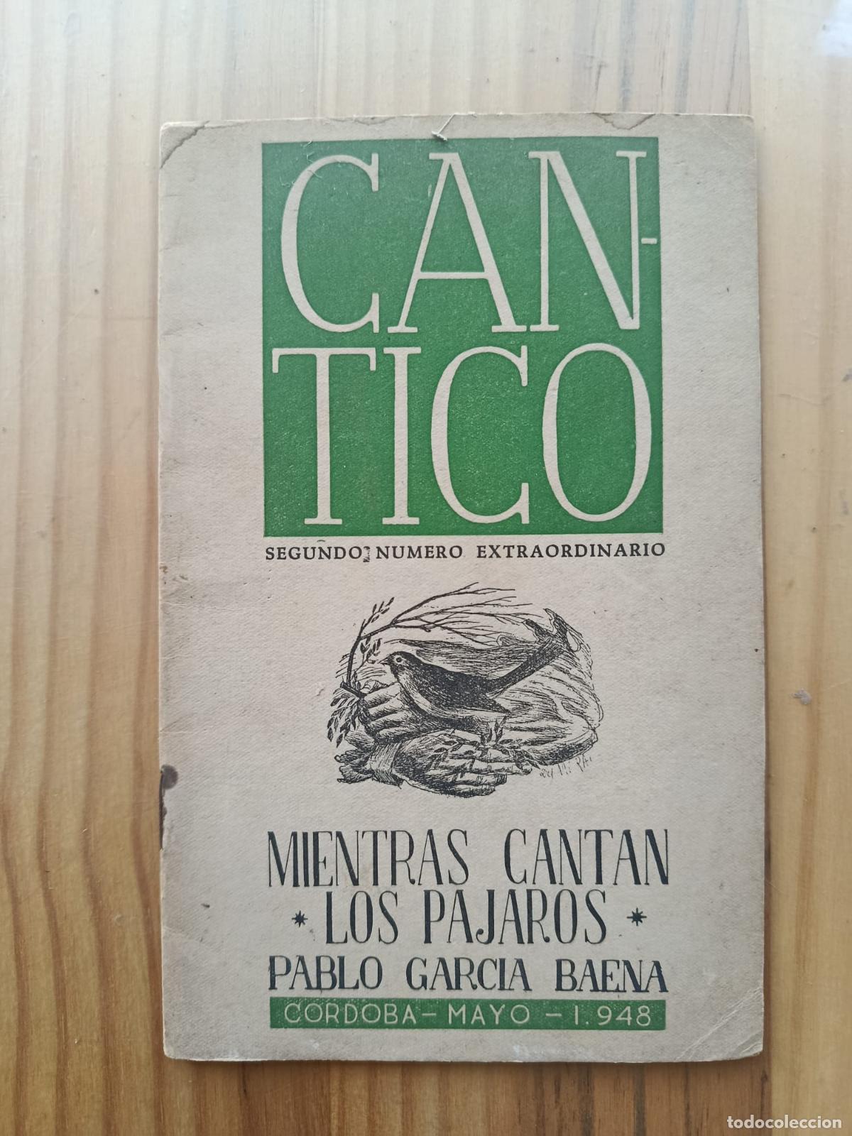 Libros: Mientras cantan los p&aacute;jaros. Revista C&aacute;ntico. (Dei&ccedil;dicado por el autor a Nanda Papiri y Eduardo Chic