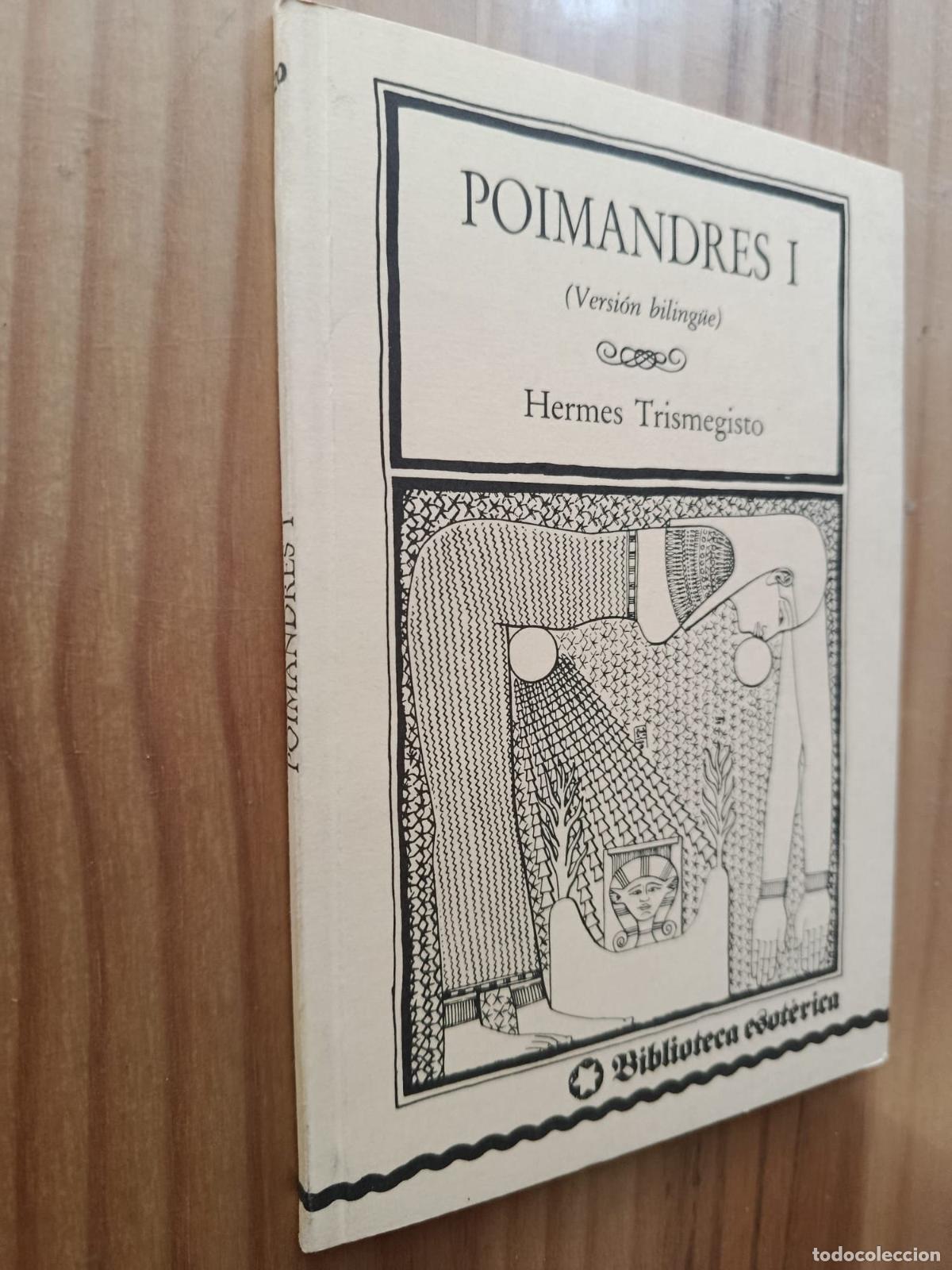 Libros: POIMANDRES I (VERSI&Oacute;N BILING&Uuml;E) - HERMES TRIMIGESTO