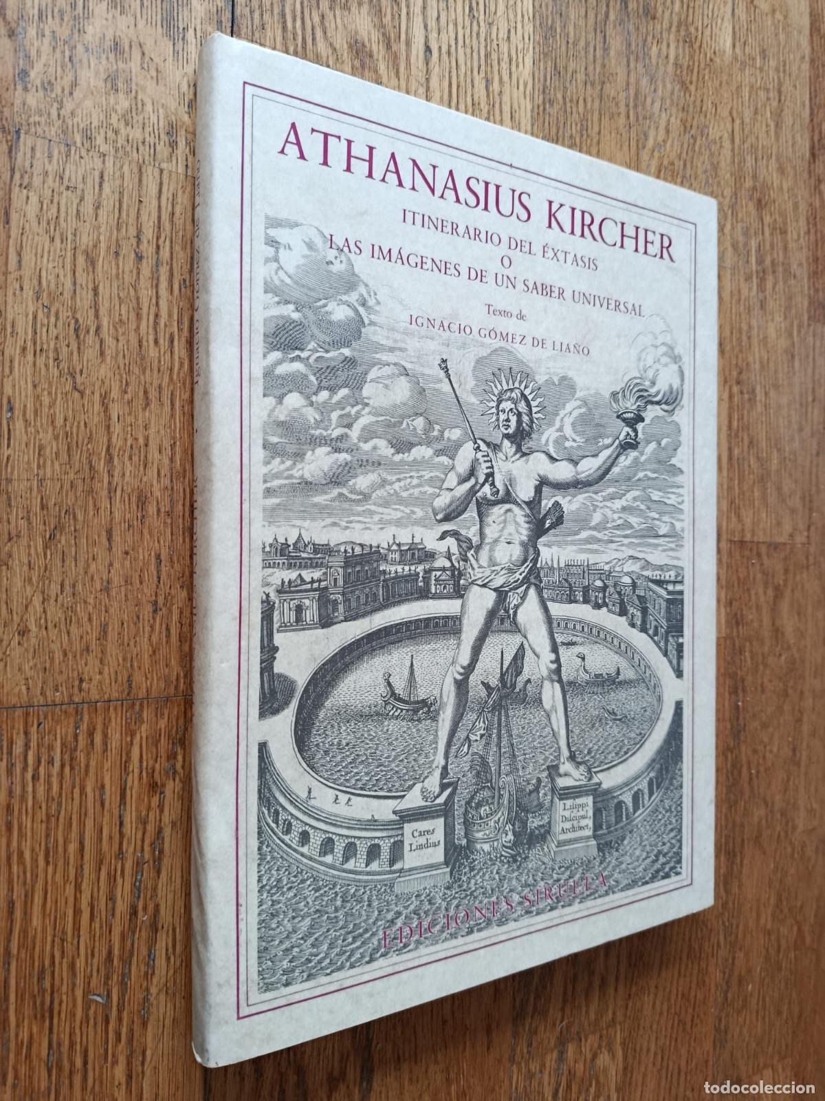 Libros: Athanasius Kircher. Itinerario del &eacute;xtasis o las im&aacute;genes de un saber universal (2 vol&uacute;menes) - Igna
