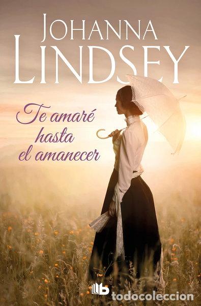 Livres: Te amar&eacute; hasta el amanecer- 9788413144122