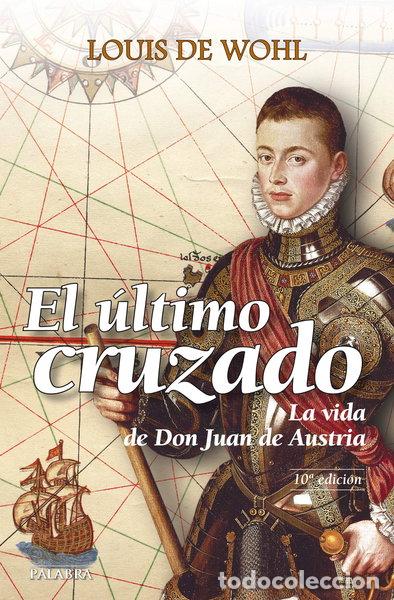 Libros: El &uacute;ltimo cruzado- 9788498403145