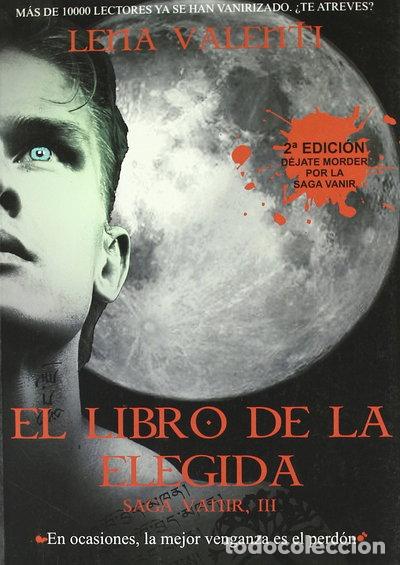 Libros: El libro de la Elegida- 9788493817053