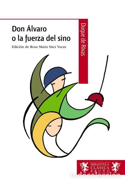 Libros: Don &Aacute;lvaro o la fuerza del sino- 9788421672761