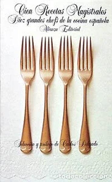 Libros: Cien recetas magistrales- 9788420618562