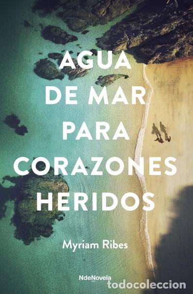 Libros: Agua de mar para corazones heridos- 9788410140301