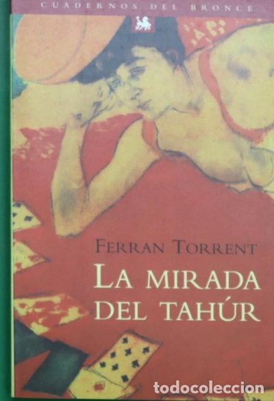 Libros: La mirada del tah&uacute;r- 9788489854888