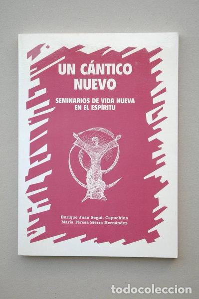 Libros: Un c&aacute;ntico nuevo- 9788460502456