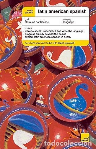 Libros: Teach Yourself Latin American Spanish- 9780340912447
