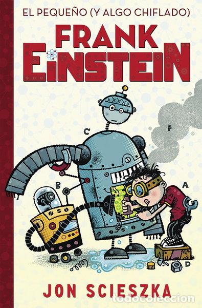 B&uuml;cher: El peque&ntilde;o (y algo chiflado) Frank Einstein- 9788420419077