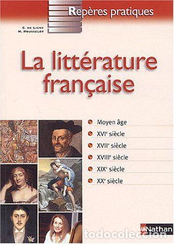 Libros: La litt&eacute;rature fran&ccedil;aise- 9782091831022