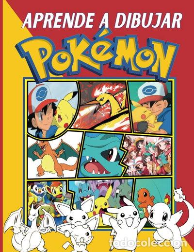 Libros: Aprende a dibujar Pok&eacute;mon- 9798359734615