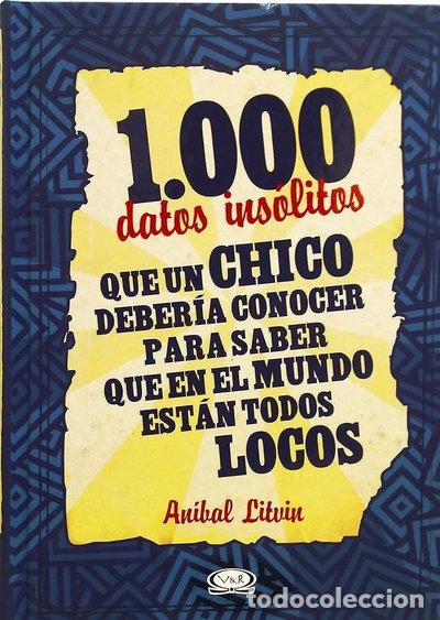 books: 1.000 datos ins&oacute;litos que un chico deber&iacute;a conocer- 9789876122245
